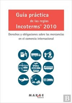 Bertrand.pt - Guía Práctica De Las Reglas Incoterms 2010