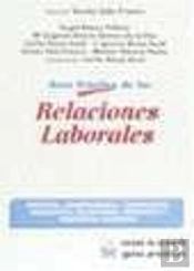 Guía Práctica De Las Relaciones Laborales