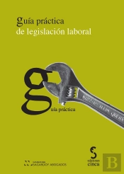 Guía Práctica De Legislación Laboral