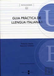 Guia Pràctica De Llengua Italiana I