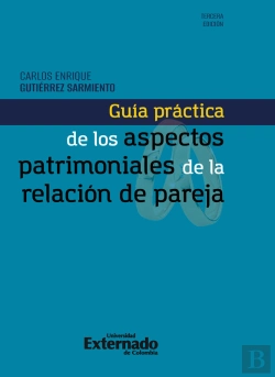 Bertrand.pt - Guía Práctica De Los Aspectos Patrimoniales De La Relación De Pareja