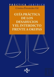 Guia Practica De Los Desahucios Y El Interdicto Frente A Oku