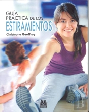 Guía Práctica De Los Estiramientos (Bicolor)