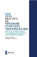 Guia Practica De Novedades Fiscales Vigentes En 2023