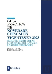 Guia Practica De Novedades Fiscales Vigentes En 2023