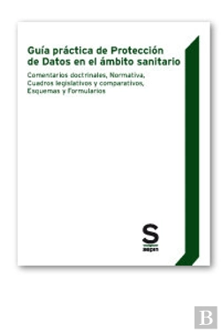 Bertrand.pt - Guía Práctica De Protección De Datos En El Ámbito Sanitario