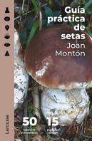 Guia Practica De Setas