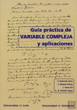 Bertrand.pt - Guía Práctica De Variable Compleja Y Aplicaciones