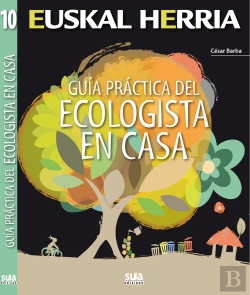 Bertrand.pt - Guia Practica Del Ecologista En Casa