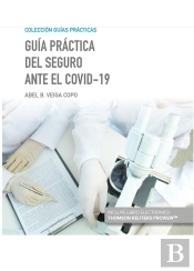 Guía Práctica Del Seguro Ante El Covid-19 (Papel + E-Book)