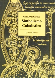 Guía Práctica Del Simbolismo Cabalístico