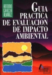 Guia Practica Evaluacion Impacto Ambiental
