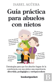 Guía Práctica Para Abuelos Con Nietos