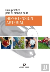 Guía Práctica Para El Manejo De La Hipertensión Arterial
