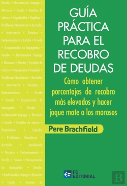 Bertrand.pt - Guía Práctica Para El Recobro De Deudas