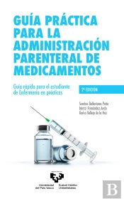 Guia Practica Para La Administracion Parenteral De Medicamen