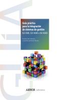 Guía Práctica Para La Integración De Sistemas De Gestión
