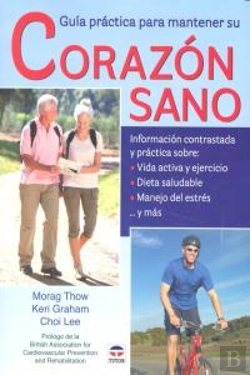Bertrand.pt - Guía Práctica Para Mantener El Corazón Sano