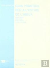 Guia Pràctica Per A L'Estudi De L'Aigua