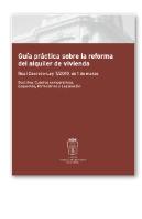 Guía Práctica Sobre La Reforma Del Alquiler De Vivienda