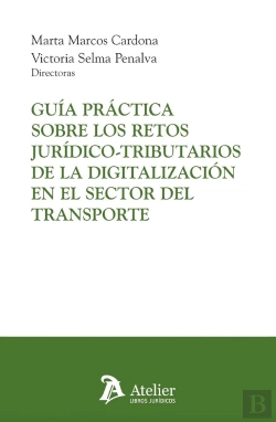 Bertrand.pt - Guia Practica Sobre Los Retos Juridico-Tributarios De La Di