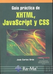 Guía Práctica Xhtml, Javascript Y Css