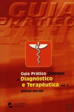 Bertrand.pt - Guia Prático Climepsi de Diagnóstico e Terapêutica