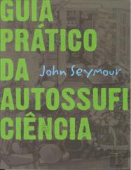 Guia Prático da Autossuficiência