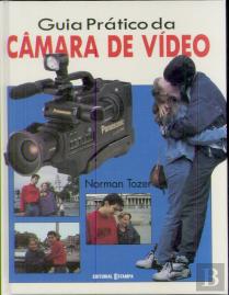 Guia Prático da Câmara de Vídeo