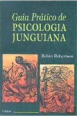 Bertrand.pt - Guia Prático da Psicologia Junguiana