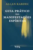 Guia Prático das Manifestações Espíritas