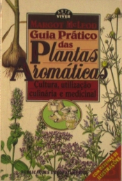 Guia Prático das Plantas Aromáticas
