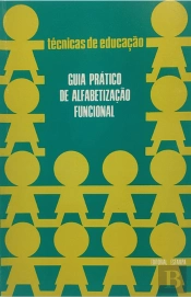 Guia Prático de Alfabetização Funcional