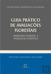 Guia Prático de Avaliações Florestais