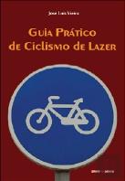 Guia Prático de Ciclismo e Lazer