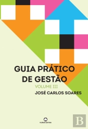 Guia Prático de Gestão - Volume III