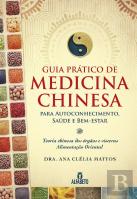 Guia Prático de Medicina Chinesa