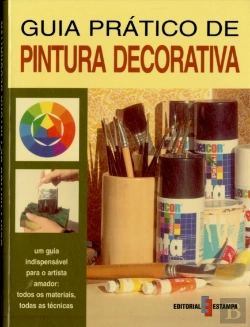 Bertrand.pt - Guia Prático de Pintura Decorativa