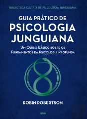 Guia Prático De Psicologia Junguiana