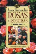 Guia Prático de Rosas e Roseiras