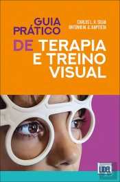 Guia Prático de Terapia e Treino Visual