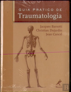 Bertrand.pt - Guia Prático de Traumatologia