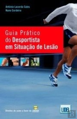Bertrand.pt - Guia Prático do Desportista em Situação de Lesão