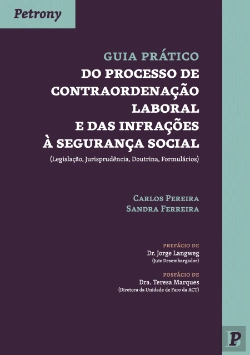 Bertrand.pt - Guia Prático do Processo de Contraordenação Laboral e das Infrações à Segurança Social