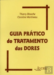 Guia Prático Do Tratamento Das Dores