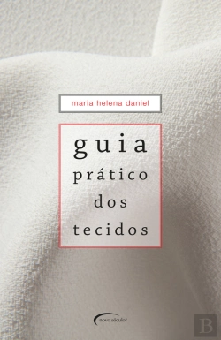 Bertrand.pt - Guia Prático Dos Tecidos