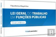 Guia prático Lei Geral do Trabalho em Funções Públicas