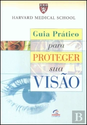 Guia Prático para Proteger Sua Visão