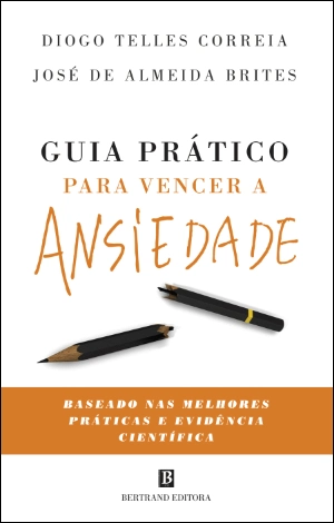 Guia Prático para Vencer a Ansiedade