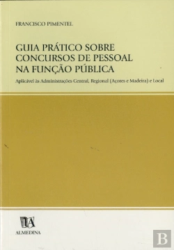 Bertrand.pt - Guia Prático Sobre Concursos de Pessoal na Função Pública